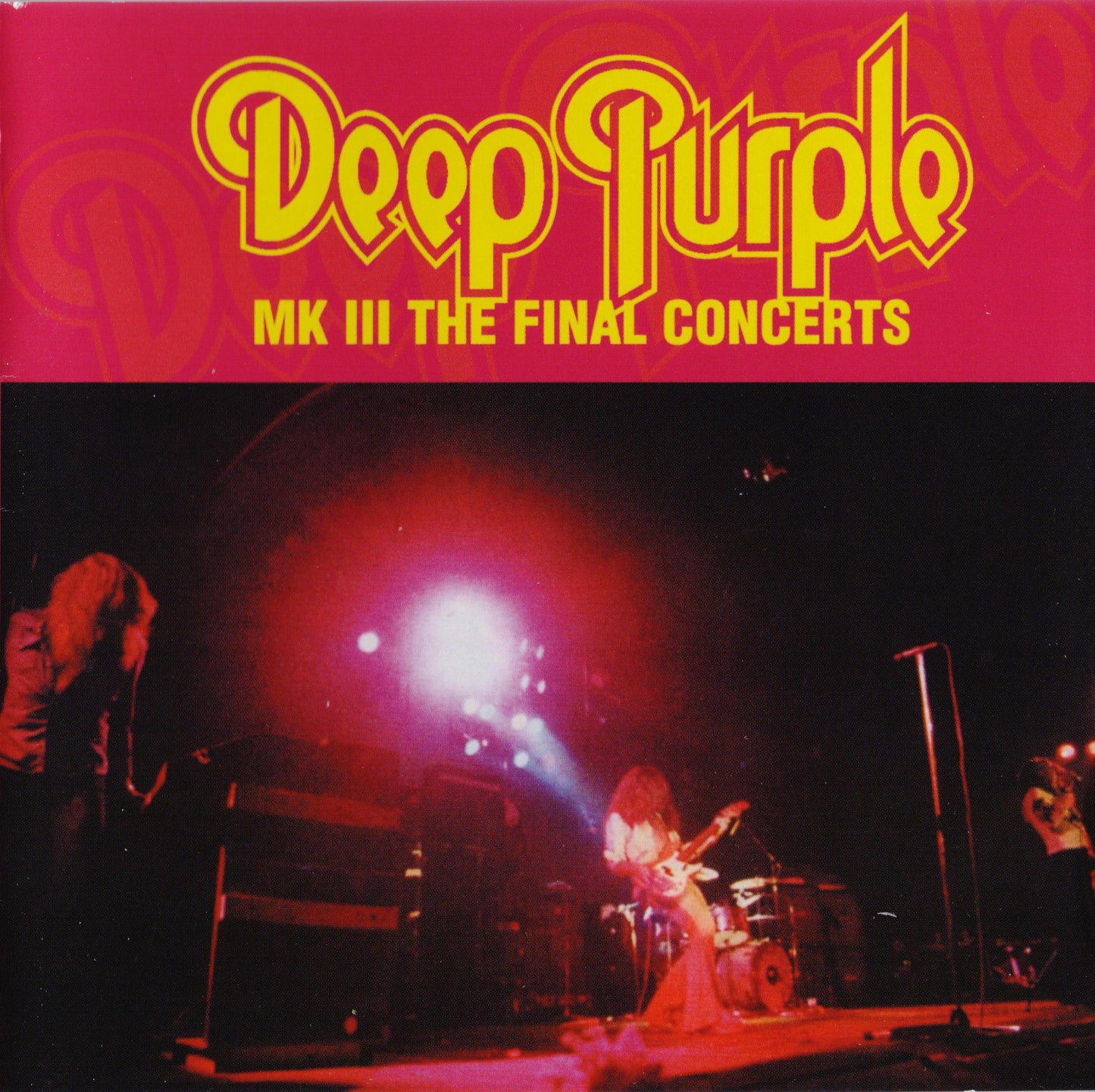 Deep Purple - Deep Purple Mk Iii: the Final Concerts - Double Cd