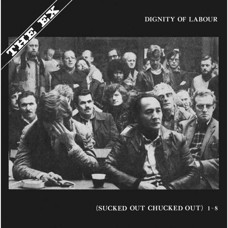 Ex - Dignity of Labour - Lp