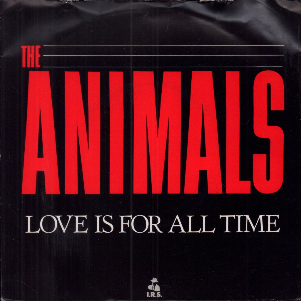 Animals - Love Is For All Time - 7 Inch