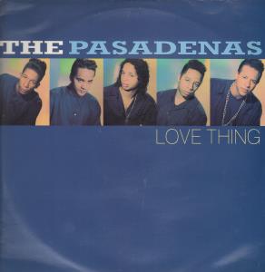 Pasadenas - Love Thing - 12 Inch