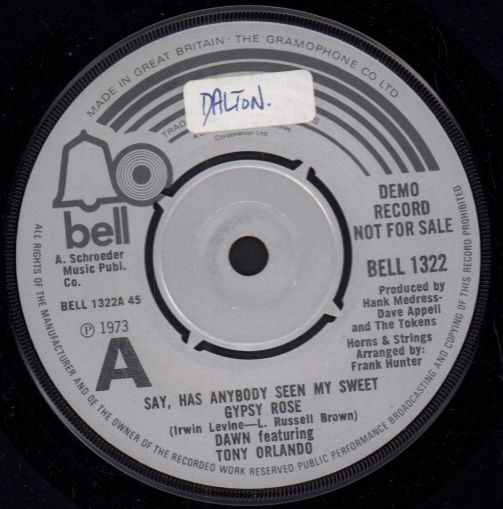 Dawn Featuring Tony Orlando - Say Has Anybody Seen My Sweet Gypsy Rose - 7 Inch