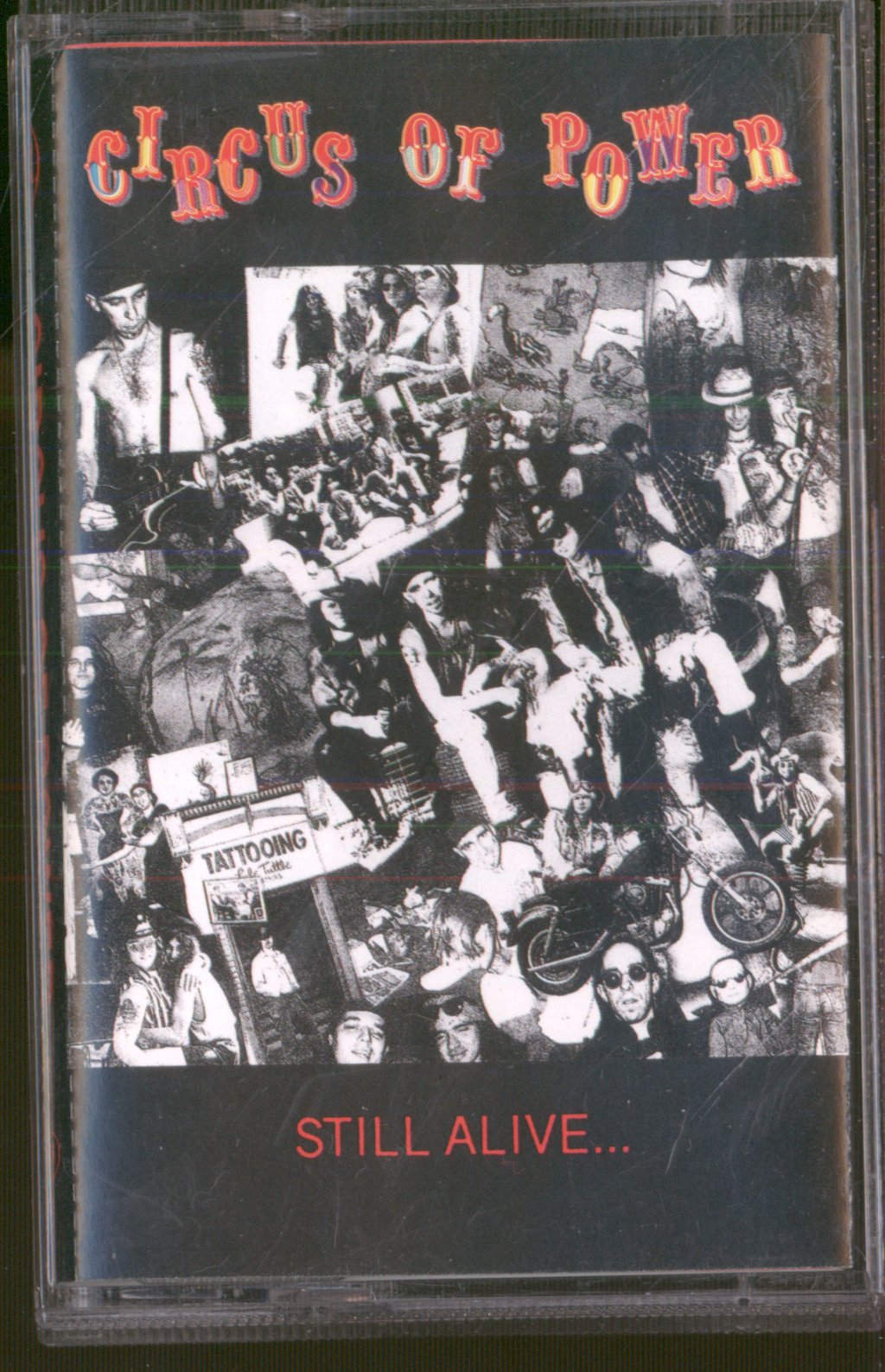 Circus Of Power - Still Alive - Cassette