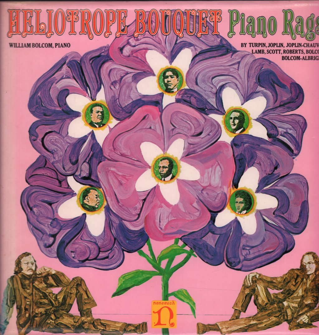 William Bolcom - Heliotrope Bouquet (Piano Rags 1900 - 1970) - Lp