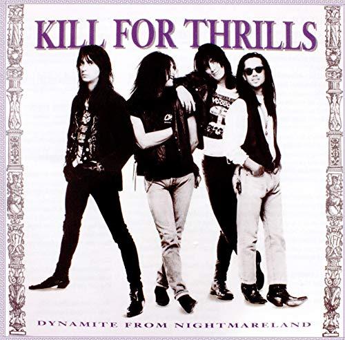 Kill For Thrills - Dynamite From Nightmareland - Cd