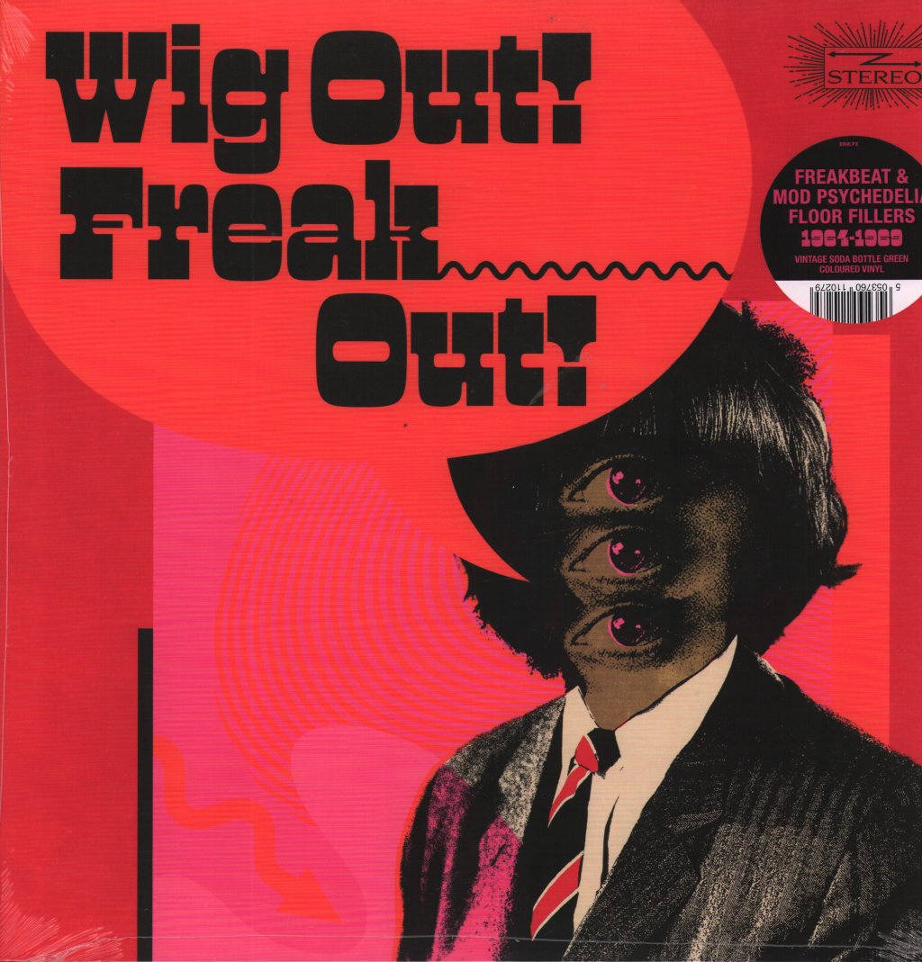 Various Artists - Wig Out! Freak Out! (Freakbeat & Mod Psychedelia Floorfillers 1964-1969) - Double Lp