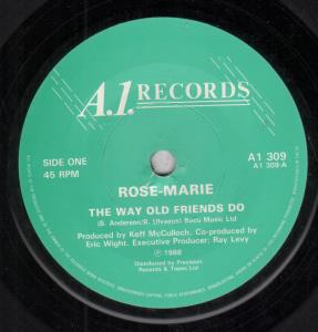 Rose Marie - Way Old Friends Do - 7 Inch