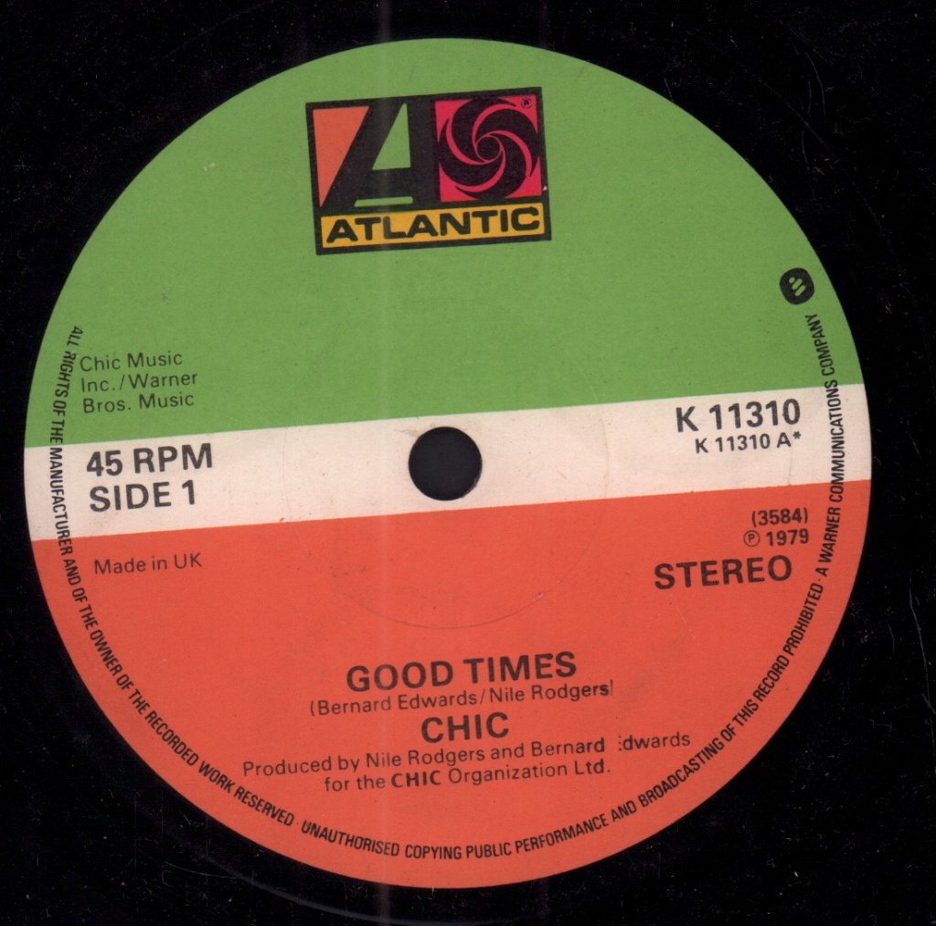 Chic - Good Times - 7 Inch