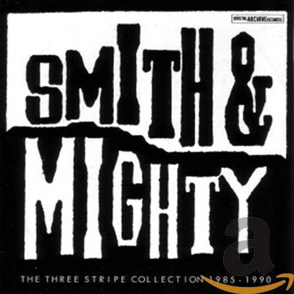 Smith And Mighty - Three Stripe Collection 1985-1990 - Cd