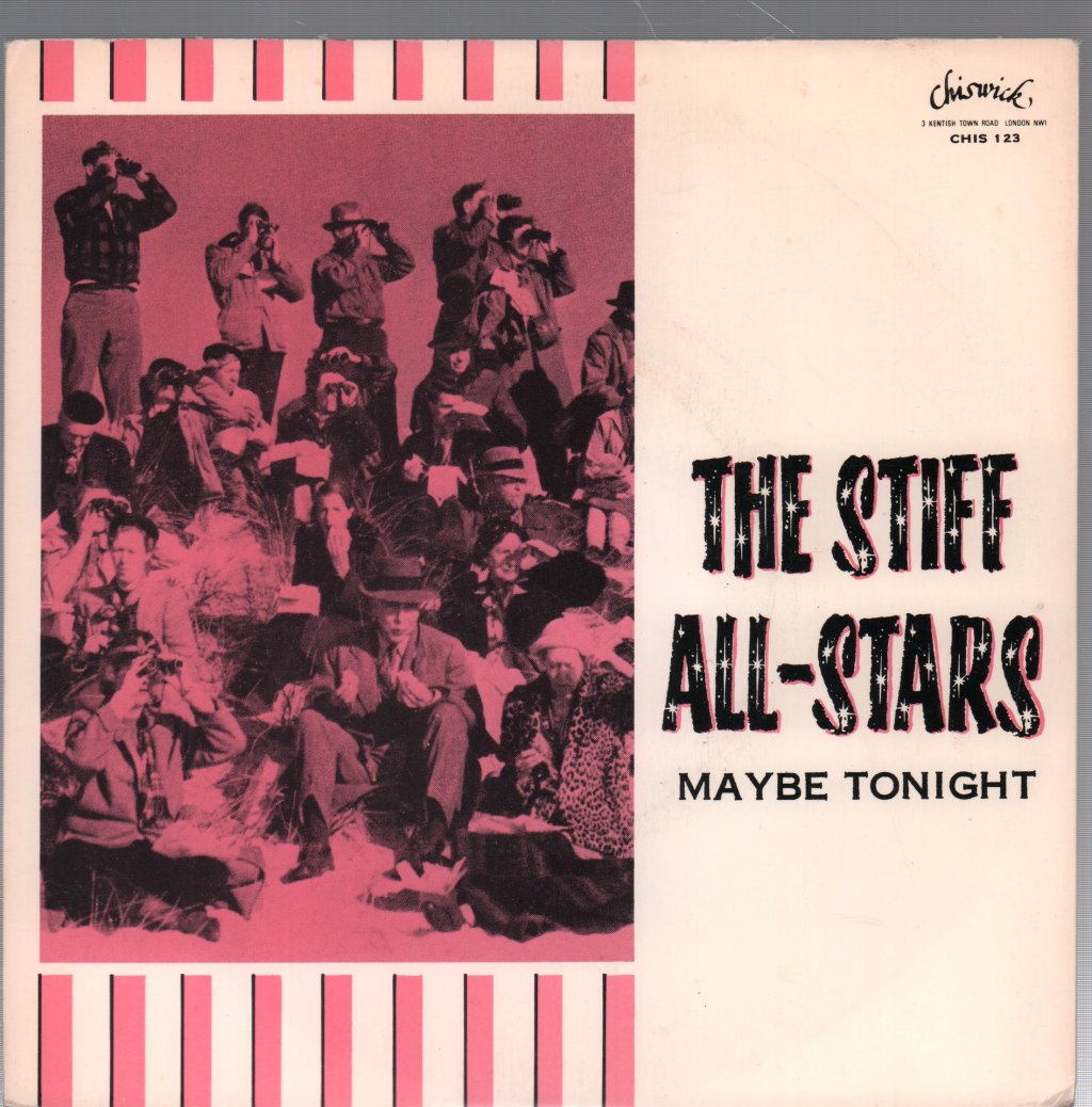 Stiff All Stars - Maybe Tonight - 7 Inch