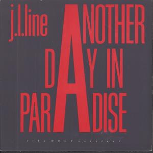 J.l.line - Another Day In Paradise - 7 Inch