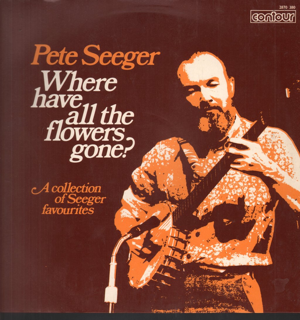 Pete Seeger - Where Have All The Flowers Gone - Lp