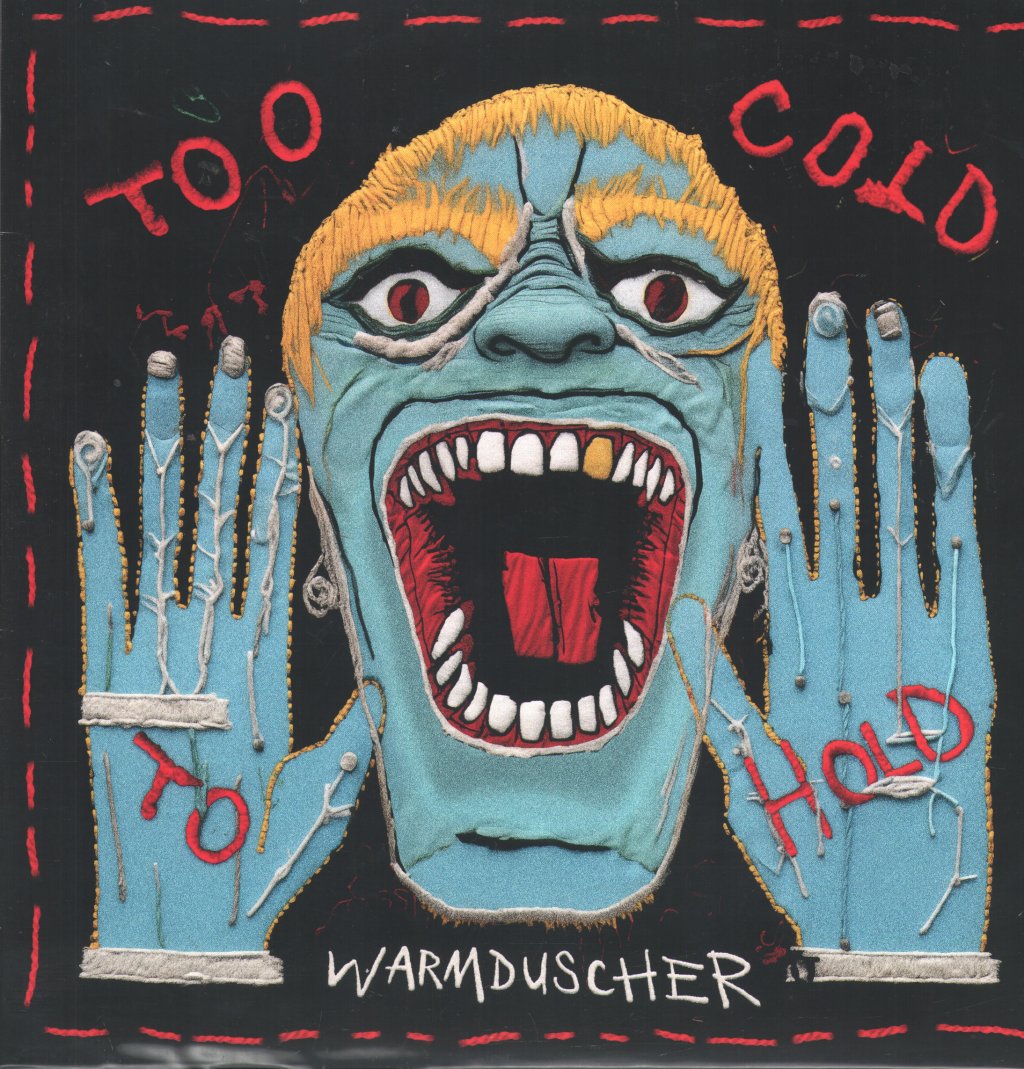 Warmduscher - Too Cold To Hold - Lp