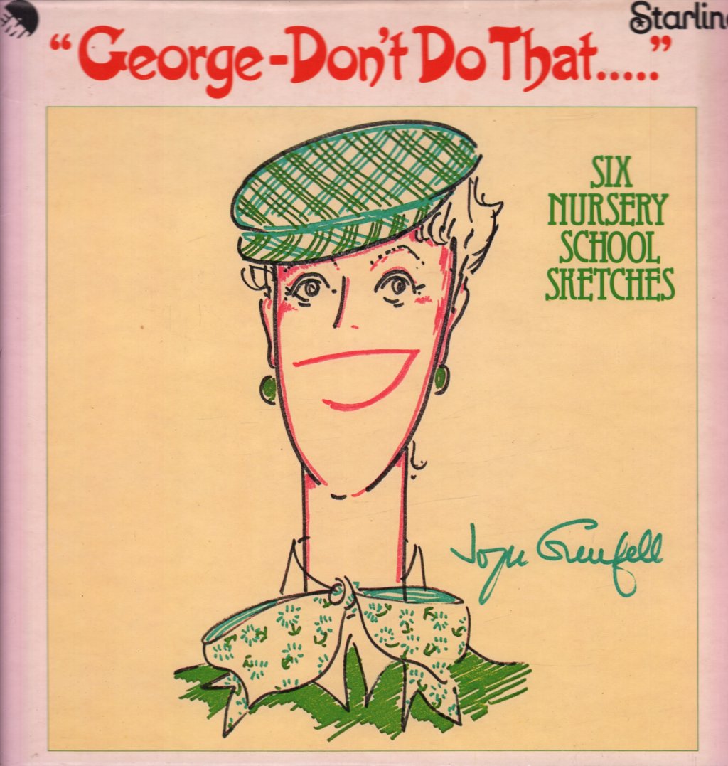 Joyce Grenfell - George Don't Do That - Lp