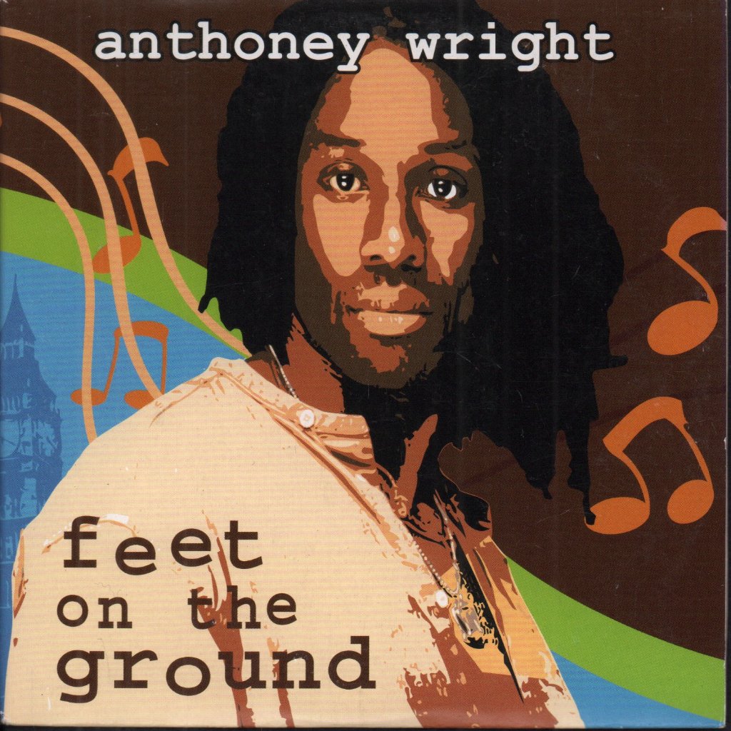 anthoney wright - Feet On The Ground - Cd