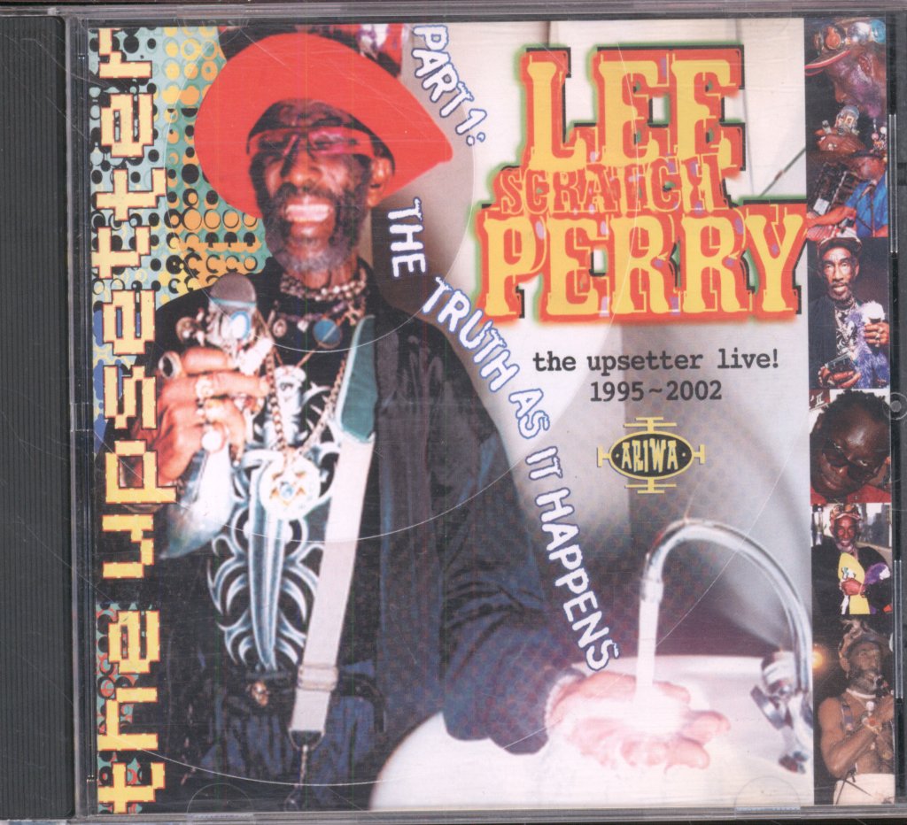 Lee Perry - Upsetter Live! 1995-2002 [Part One: The Truth As It Happens] - Cd