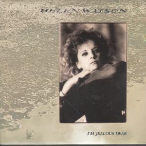Helen Watson - I'm Jealous Dear - 7 Inch