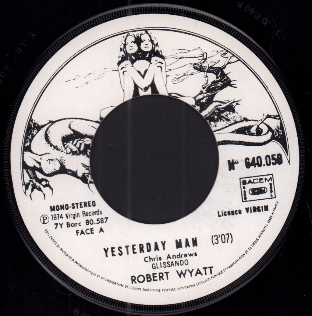 Robert Wyatt - Yesterday Man - 7 Inch