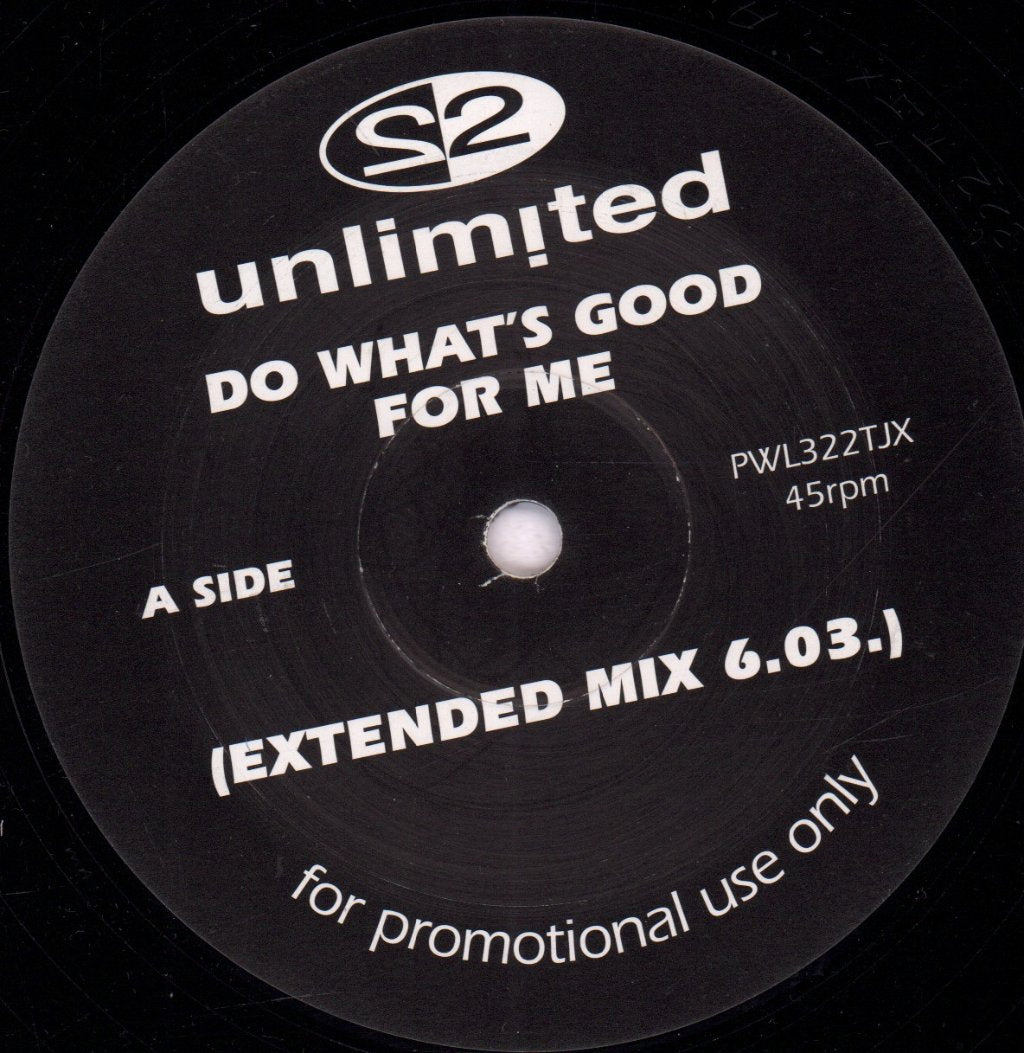 2 Unlimited - Do What's Good For Me - 12 Inch