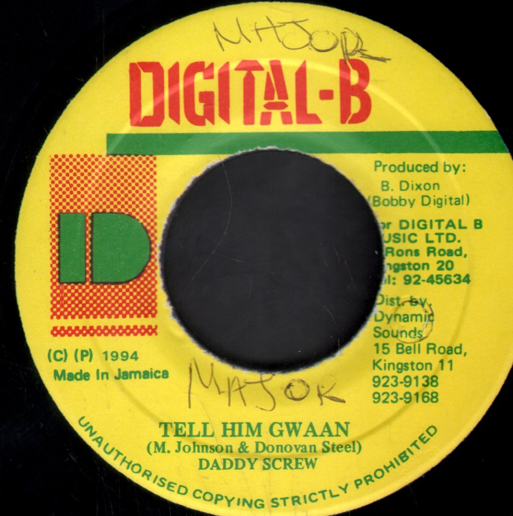 Daddy Screw - Tell Him Gwaan - 7 Inch