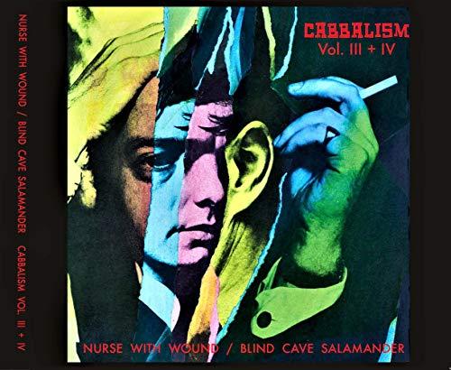 Nurse With Wound / Blind Cave Salamander - Cabbalism III & IV - Cd