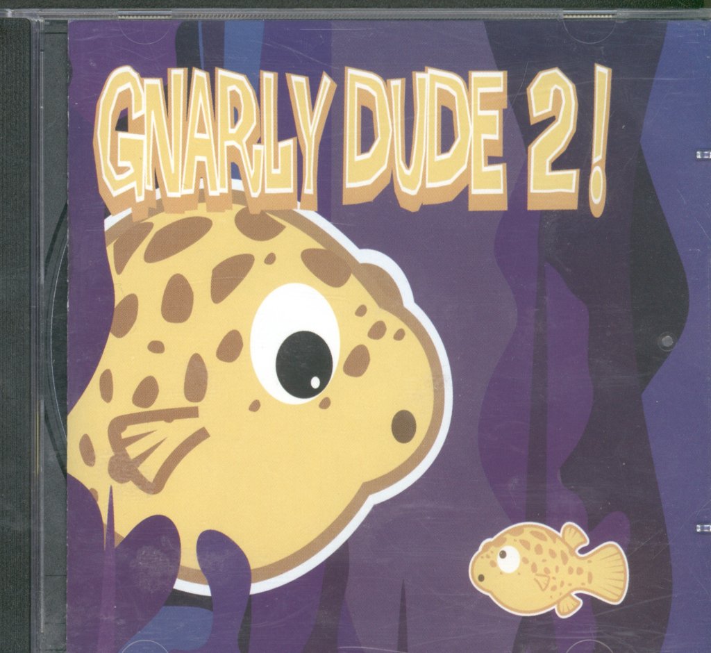 Various Artists - Gnarly Dude 2 - Cd