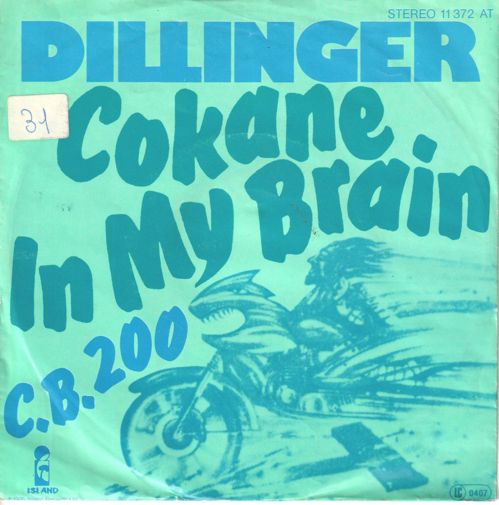 Dillinger - Cokane In My Brain - 7 Inch