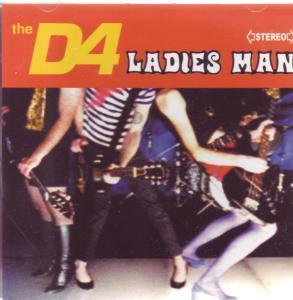 D4 - Ladies Man - Cd