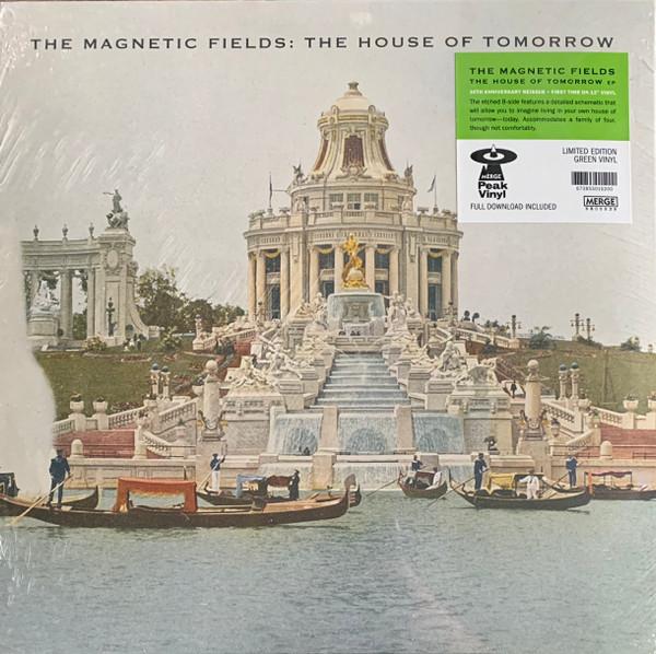 Magnetic Fields - House Of Tomorrow - 12 Inch