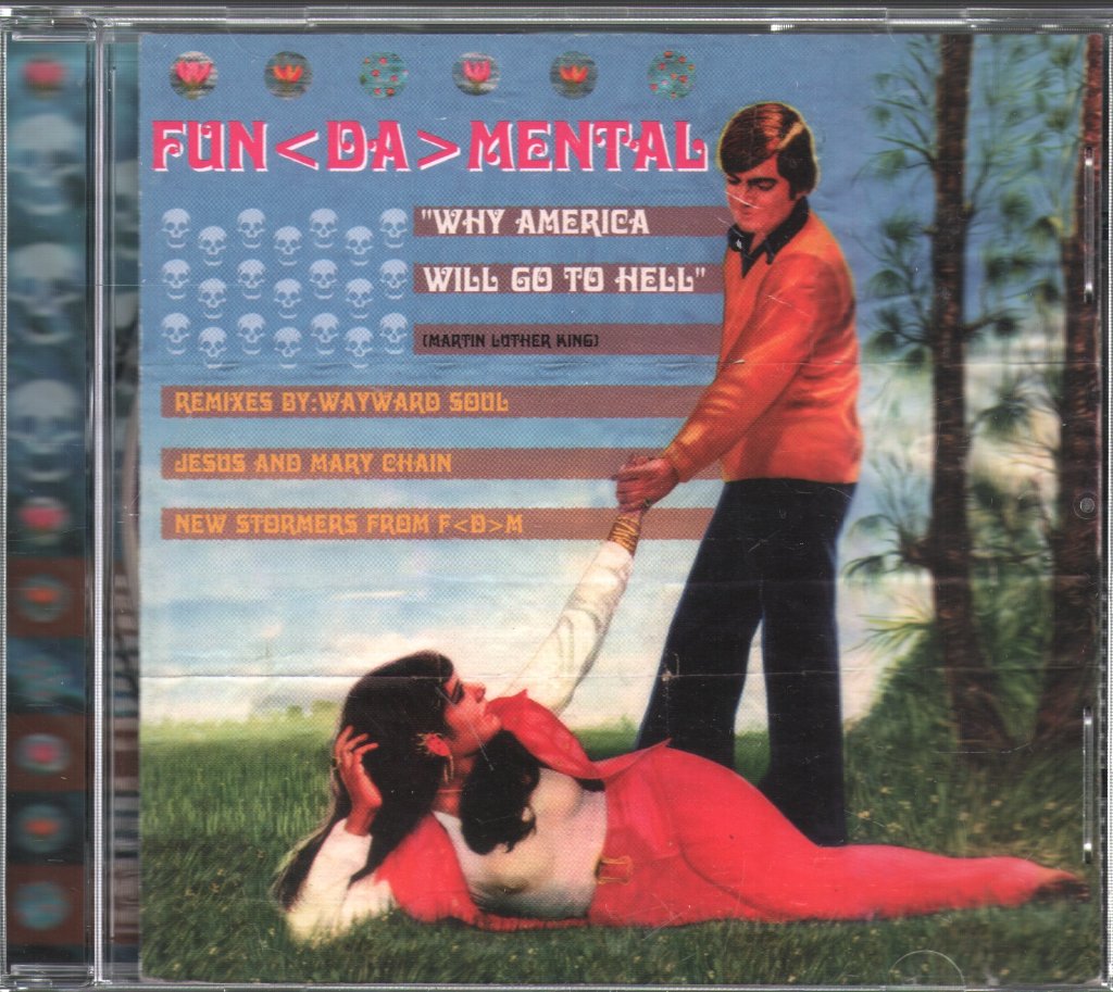 Fun-Da-Mental - Why America Will Go To Hell - Cd