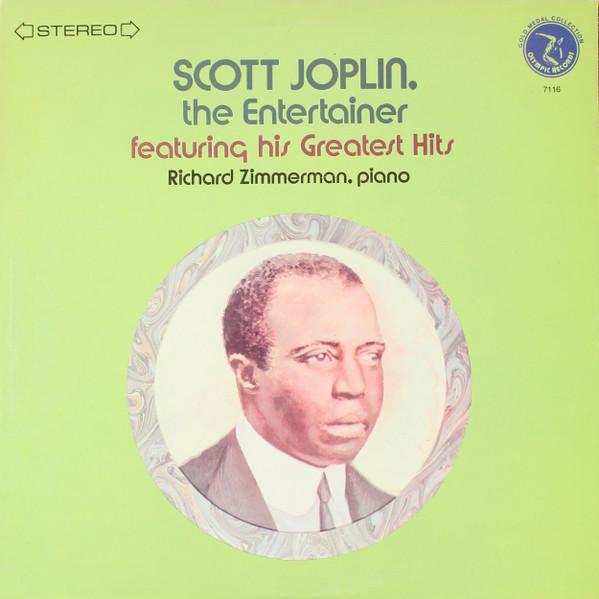 Richard Zimmerman - Scott Joplin. The Entertainer Featuring His Greatest Hits - Lp