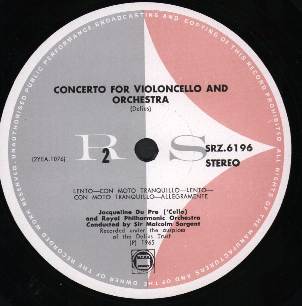 Jacqueline Du Pre / Sir Malcolm Sargent / Royal Choral Society / Royal Philharmonic Orchestra - Delius - Concerto For Cello and Orchestra / Songs of Farewell - Lp