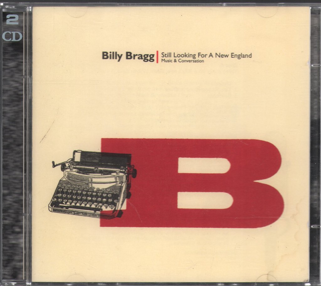 Billy Bragg - Still Looking For A New England - Double Cd