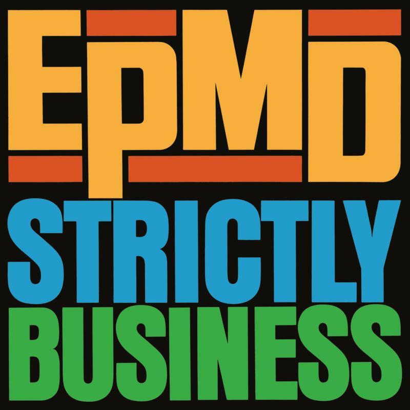 EPMD - Strictly Business - 7 Inch