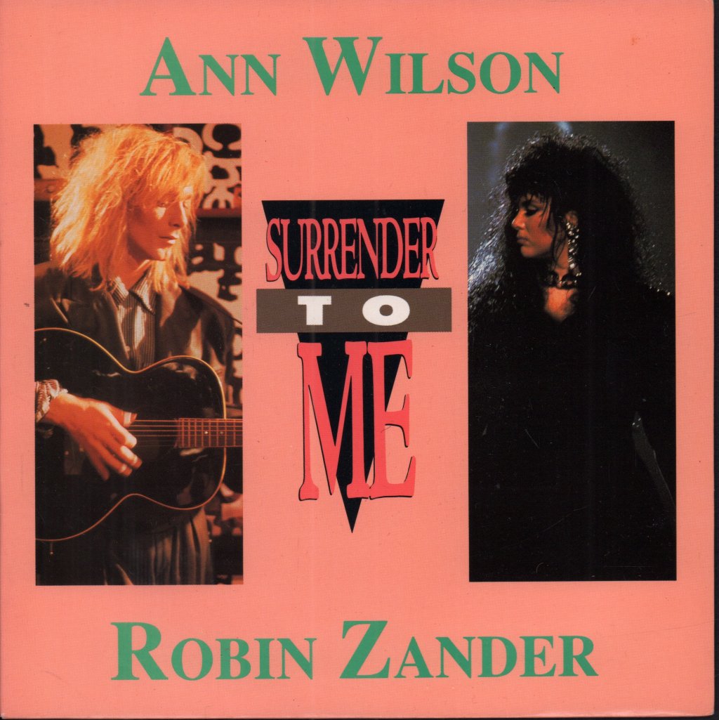 Ann Wilson And Robin Zander/Dave Grusin Featuring Lee R - Surrender To Me - 7 Inch