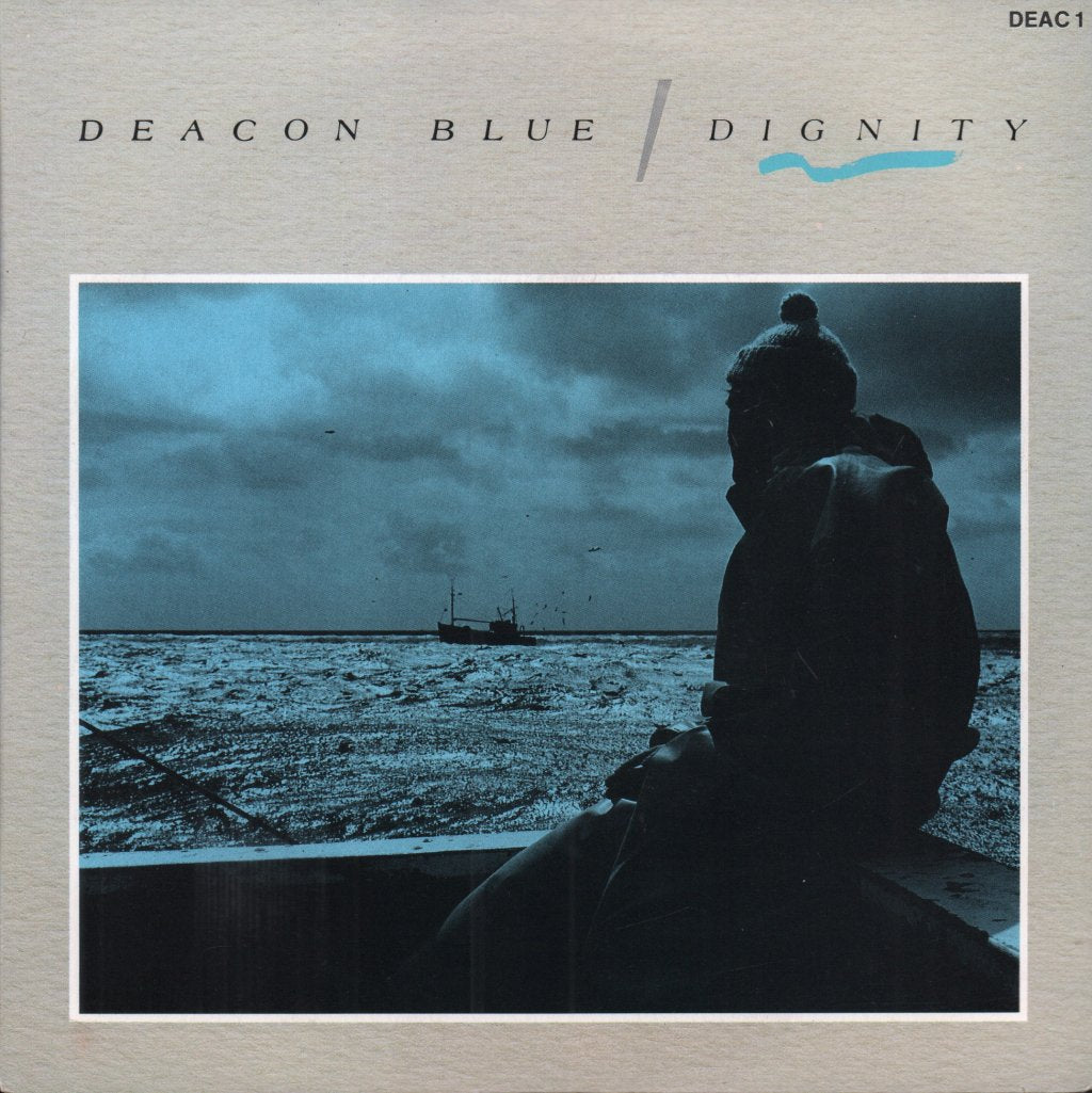 Deacon Blue - Dignity - 7 Inch