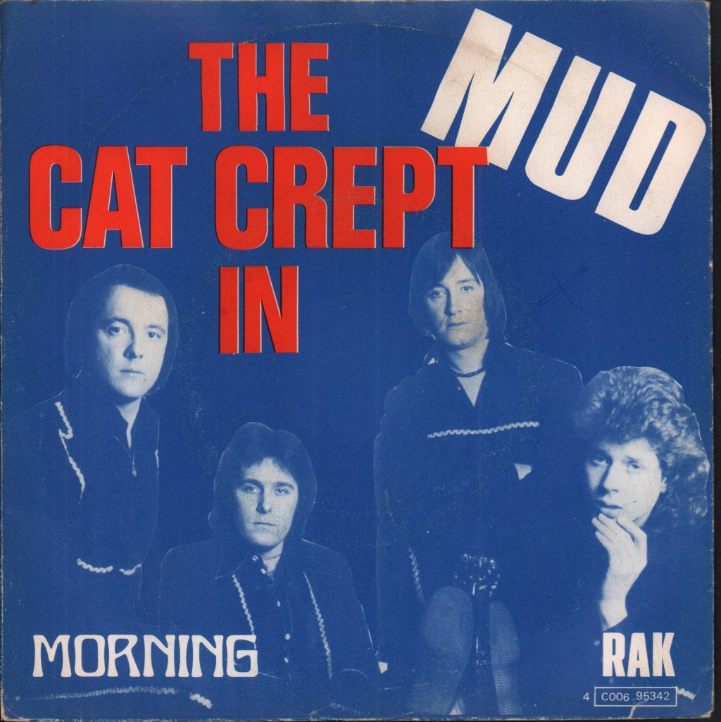 Mud - Cat Crept In - 7 Inch