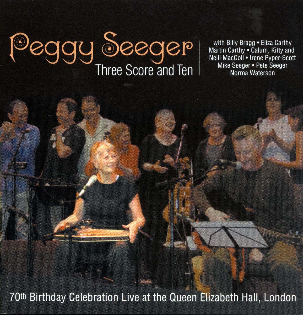 Peggy Seeger - Three Score and Ten - Double Cd
