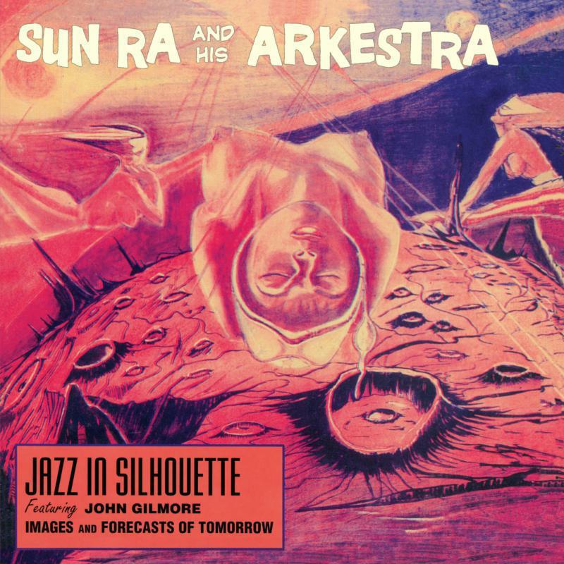 Sun Ra And His Arkestra - Jazz In Silhouette - Lp