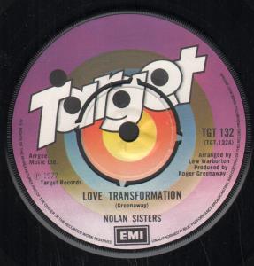 Nolan Sisters - Love Transformation - 7 Inch