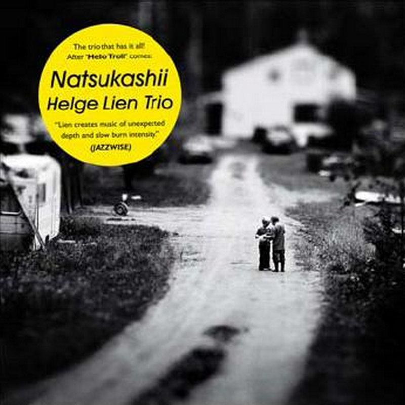 Helge Lien Trio - Natsukashii - Cd