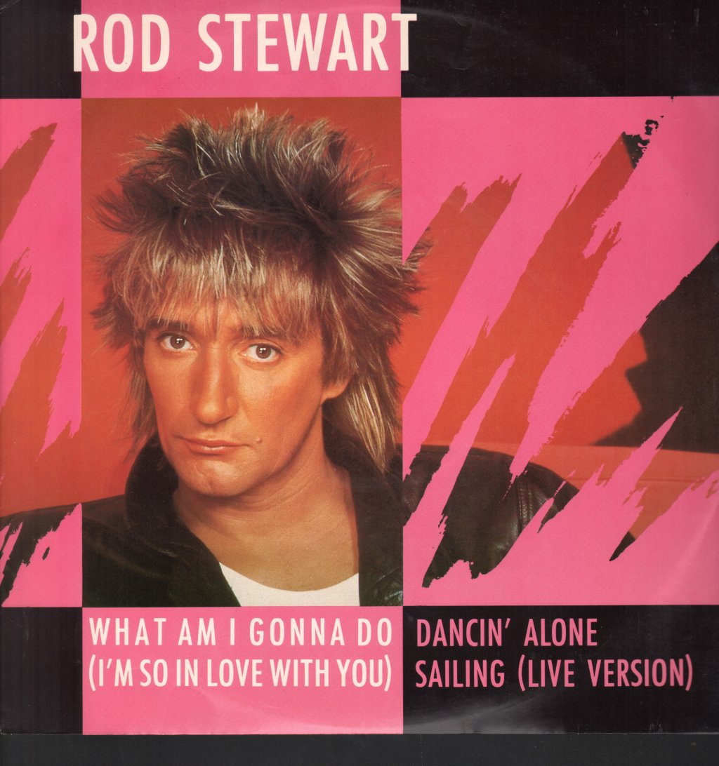 Rod Stewart - What Am I Gonna Do - 12 Inch