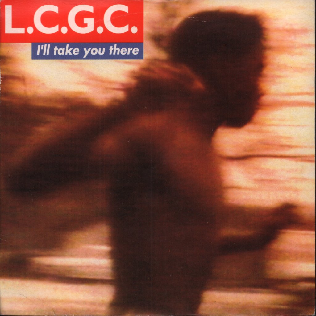 L.c.g.c. - I'll Take You There - 7 Inch