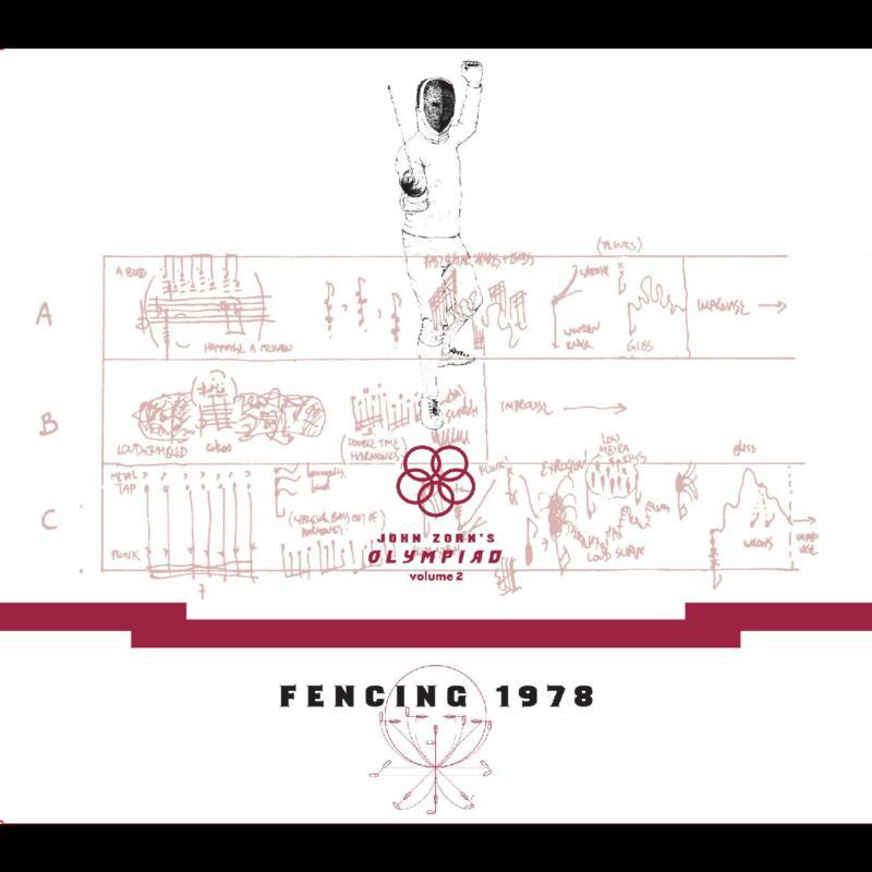 John Zorn - John Zorn's Oiympiad - Vol. 2 Fencing 1978 - Cd