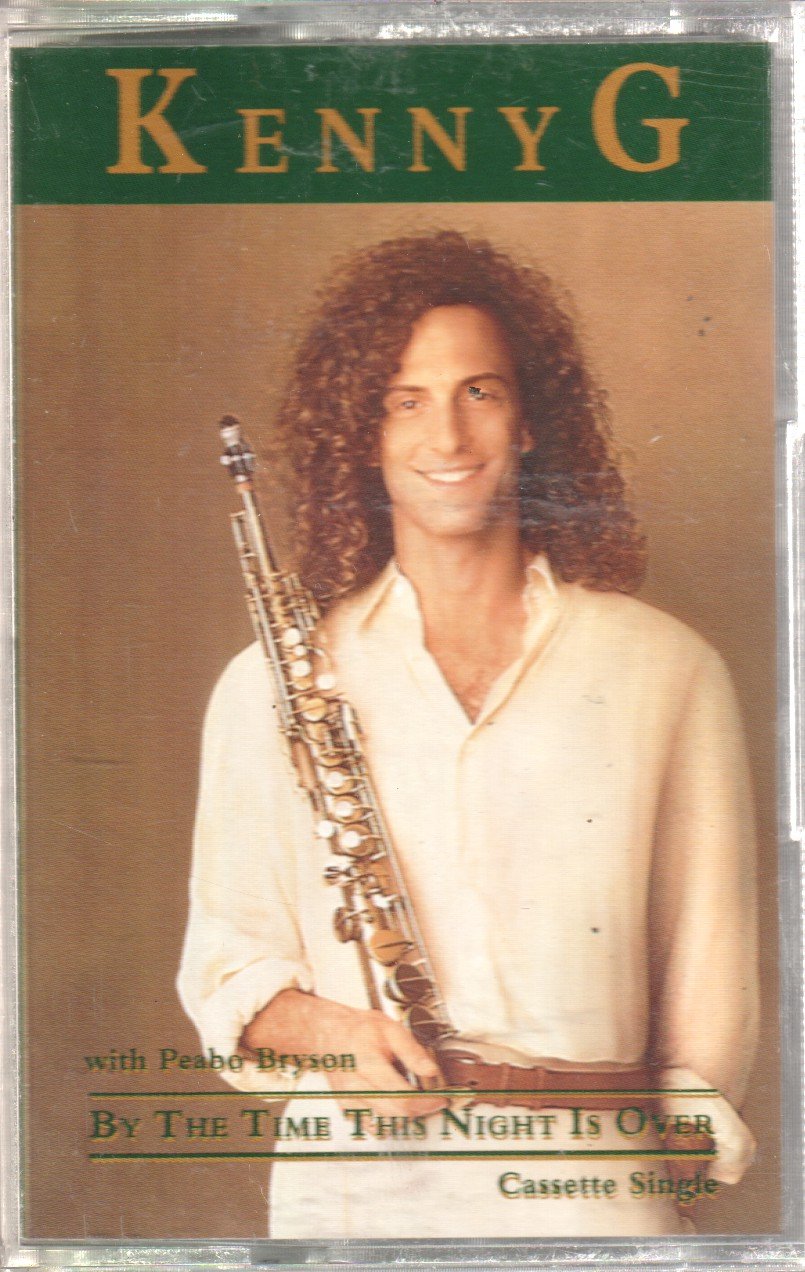 Kenny G - By The Time This Night Is Over - Cassette