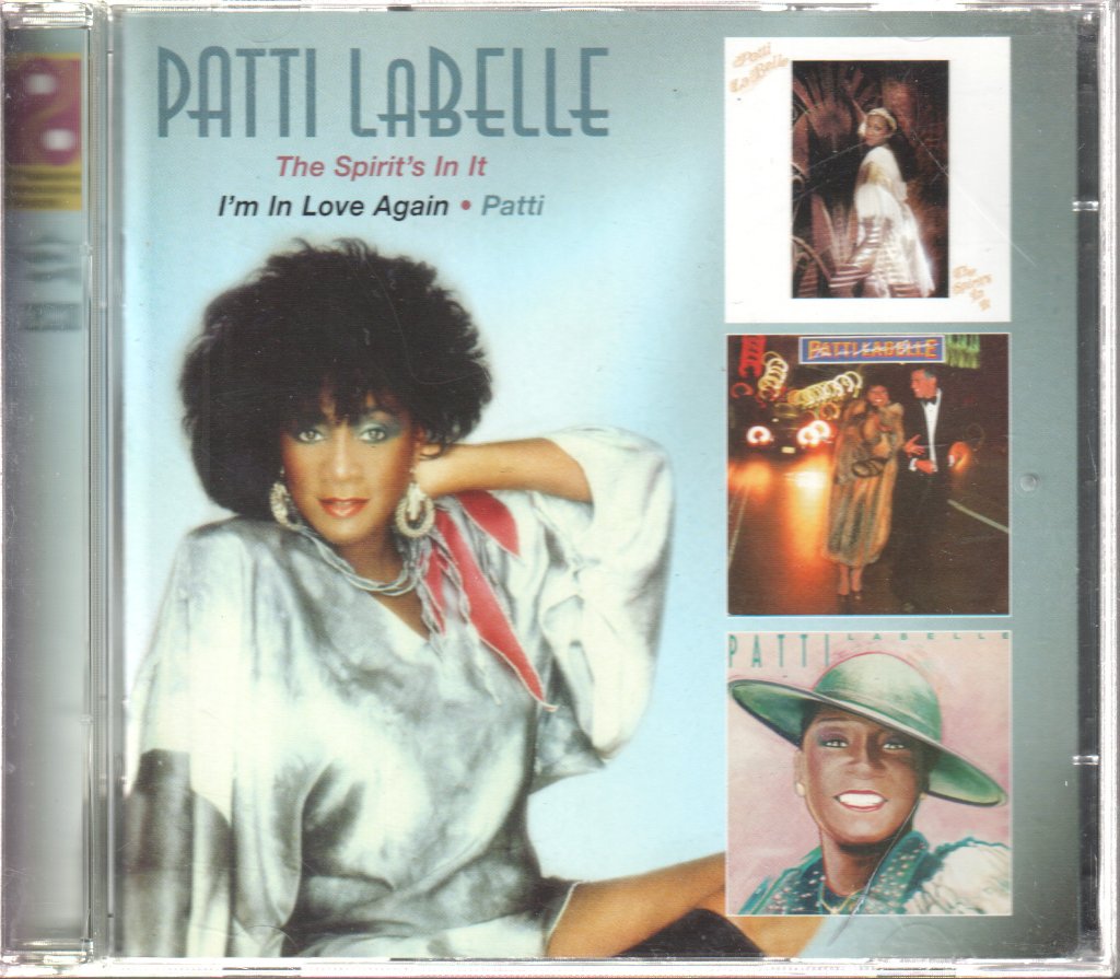 Patti Labelle - Spirit's In It / I'm In Love Again / Patti - Double Cd