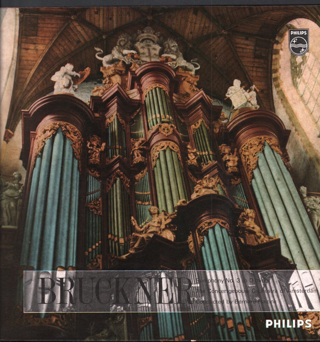 Bernard Haitink / Concertgebouw Orchestra, Amsterdam - Bruckner - Symphony No. 3 In D Minor - Lp