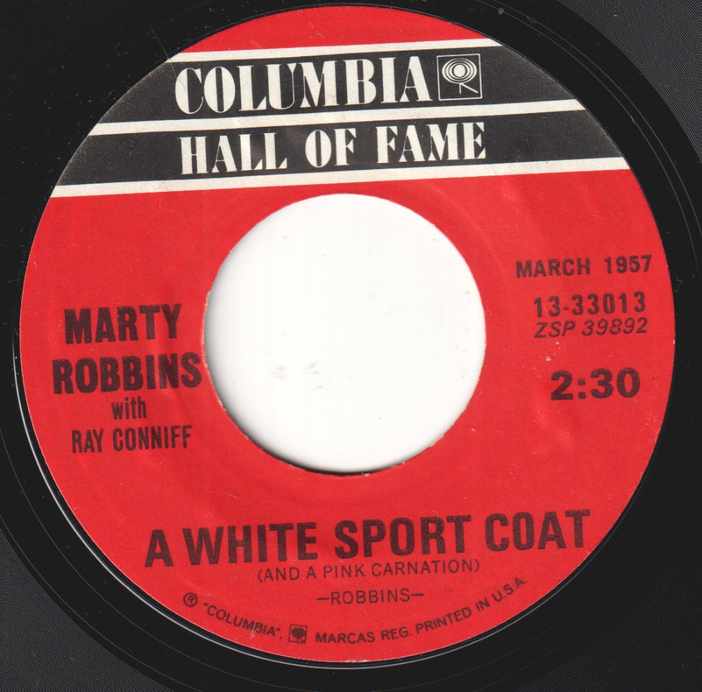Marty Robbins - El Paso / A White Sport Coat (And A Pink Carnation) - 7 Inch