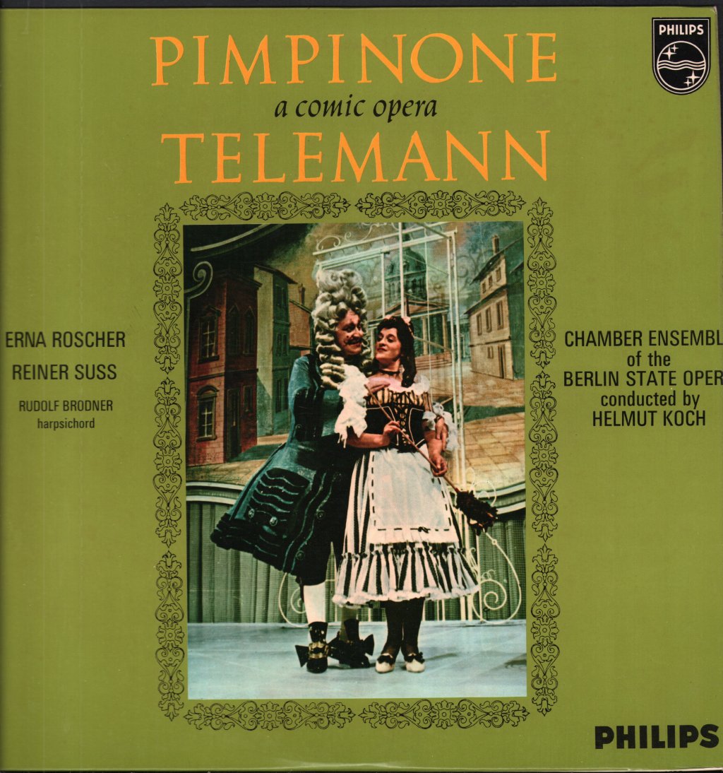 Erna Roscher / Reiner Suss / Helmut Koch / Chamber Ensemble of the Berlin State Opera - Telemann - Pimpinone  - a comic opera - Lp
