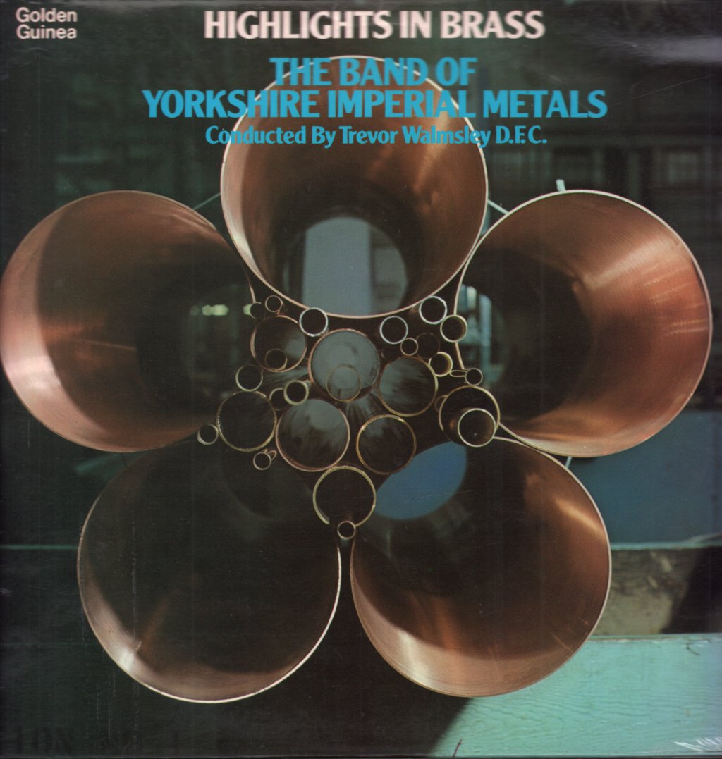 Band Of Yorkshire Imperial Metals - Highlights In Brass - Lp