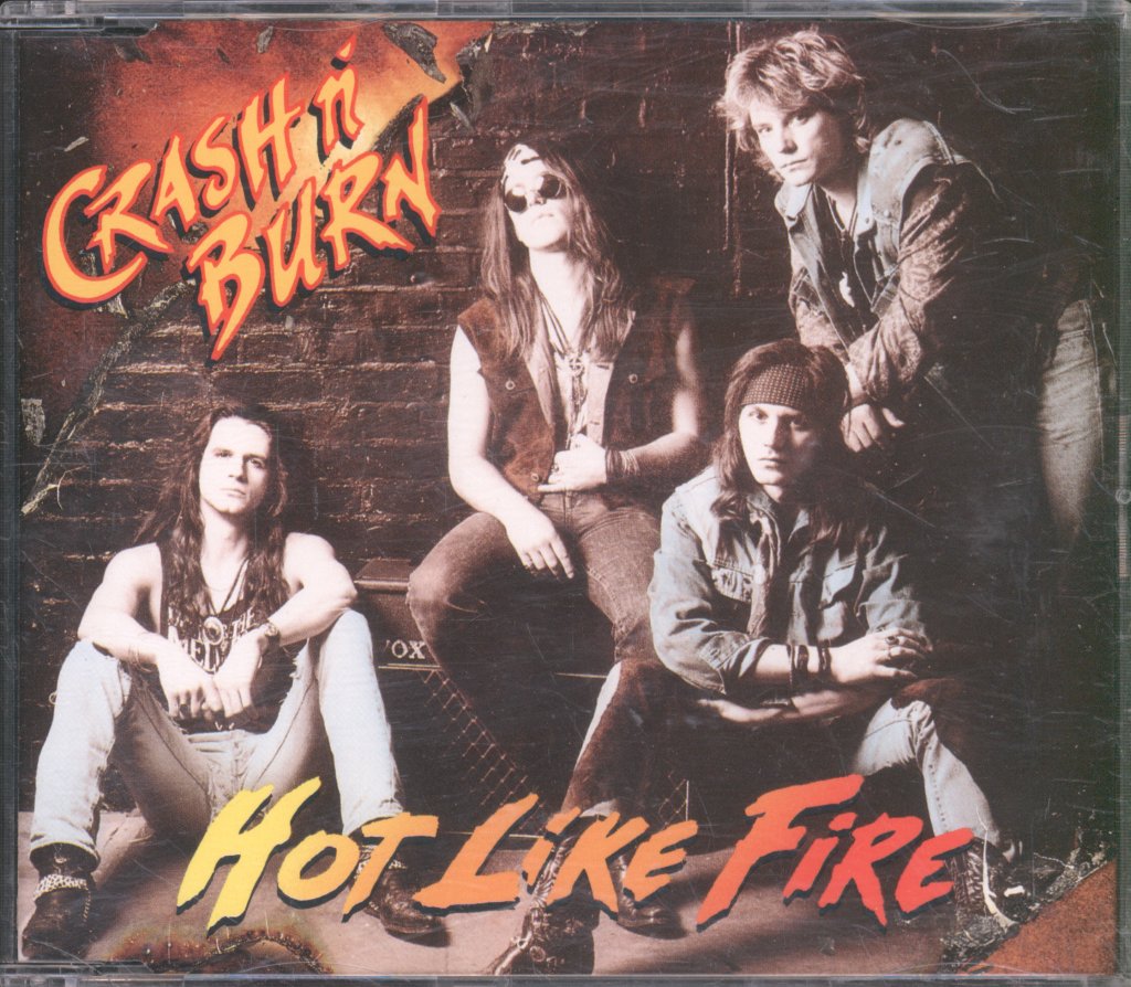 Crash N Burn - Hot Like Fire - Cd
